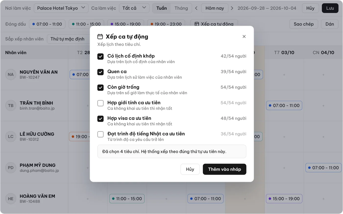 Xếp ca theo tiêu chí của bạn